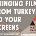 5. Taste of Anatolia Film Festivali, 4 – 10 Kasım arasında gerçekleşecek
