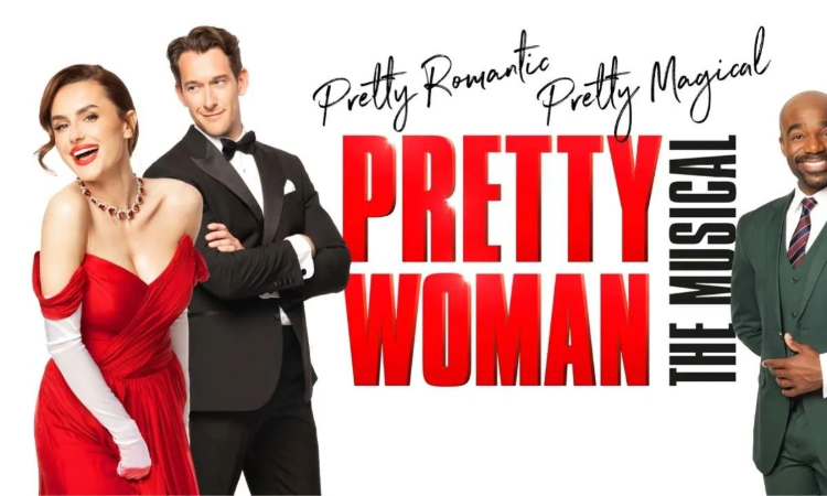 ‘Pretty Woman Müzikali’nin, Birleşik Krallık ve İrlanda turnesi başlıyor
