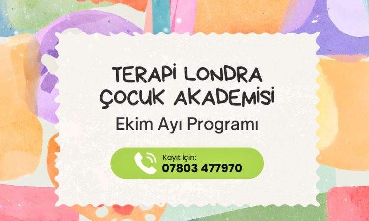 Terapi Londra Çocuk Akademisi; çocuklara özel etkinlik serisi
