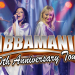 Abbamania, ABBA müziğinin 50. yılını, 25. yıldönümü gösterisi ile kutluyor