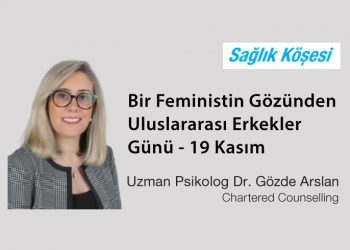 Bir Feministin Gözünden Uluslararası Erkekler Günü – 19 Kasım