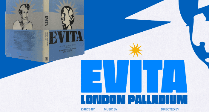 Tim Rice ve Andrew Lloyd Webber’in efsanevi EVITA’sı, West End’de