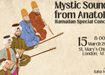 “Anadolu’dan Mistik Sesler”, 15 Mart’ta, St. Mary’s Islington Kilisesi’nde