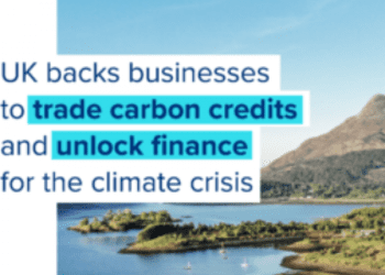 UK backs businesses to trade carbon credits and unlock finance