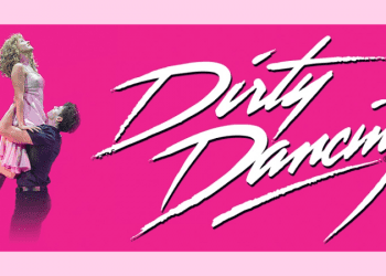 Capital Theatre, Westfield London’da ‘Dirty Dancing’ ile kapılarını açacak