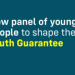 New panel of young people to shape the Government’s Youth Guarantee
