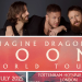 Ünlü rock grubu Imagine Dragons, 25-26 Temmuz’da, Tottenham Hotspur’da