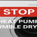 OPSS issues stop warning for 17,000 heat pump tumble dryer owners