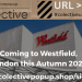 Westfield White City’de çok markalı ‘Co.lective’ perakende inkübatörü açılıyor