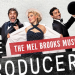 Mel Brooks’un kült klasiği ‘The Producers’, Garrick Theatre’da