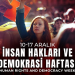 İnsan hakları ve demokrasi haftası için anlamlı mesaj