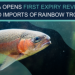 TRA opens first expiry review into imports of rainbow trout