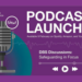 DBS launches new podcast for employers and safeguarding professionals