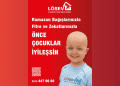 LÖSEV – Ramazan’da Önce Çocuklar İyileşsin!
