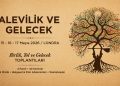 Dünya Değişirken Alevi Sesi: Londra’da Üç Günlük Büyük Buluşma