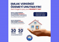 Emlak verginizi ödemeyi unutmayın; son tarih 30 Nisan!