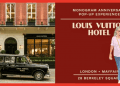Lüks sektörde yeni strateji; Louis Vuitton’dan Londra’da pop-up otel
