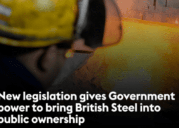 New legislation gives Government power to bring British Steel into public ownership