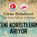 Girne Belediyesi Türk Sanat Müziği Topluluğu yeni koristlerini arıyor!