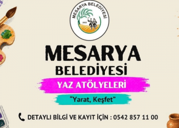 Mesarya Belediyesi ücretsiz Yaz Atölyeleri 29 Haziran’da başlıyor