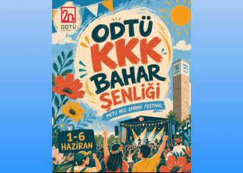 ODTÜ KKK bahar şenliği başladı: Kampüste festival coşkusu yaşanacak