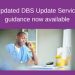 Updated DBS Update Service guidance now available