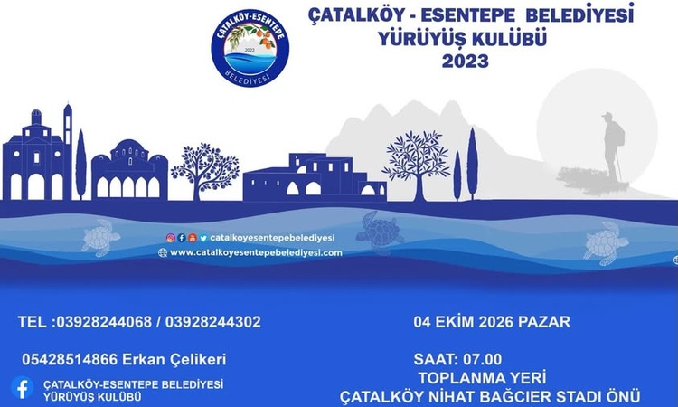 Çatalköy-Esentepe’de 4 Ekim’de yürüyüş etkinliği düzenlenecek