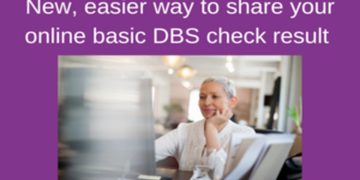New, easier way to share your online basic DBS check result