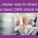 New, easier way to share your online basic DBS check result